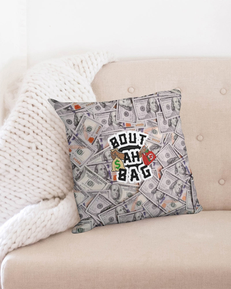 Bout Ah Bag Money In The Bank Throw Pillow Case 18"x18"