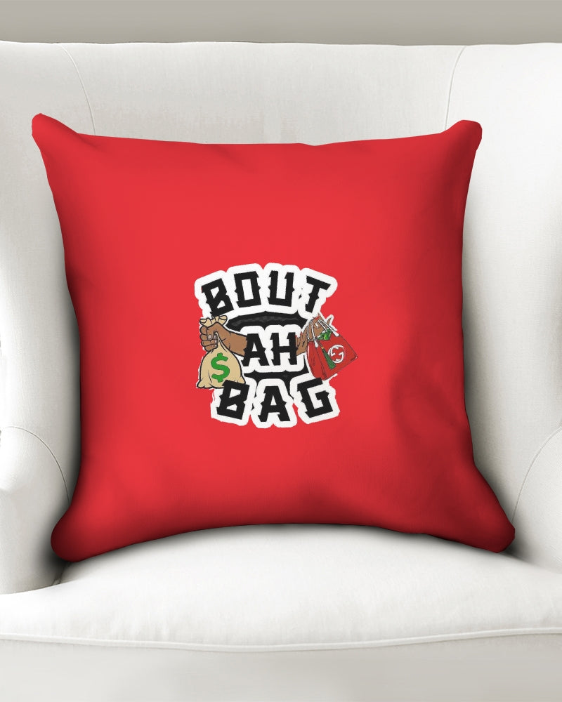 Bout Ah Bag Throw Pillow Case 18"x18"